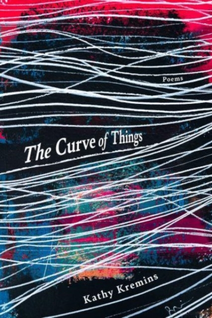 The Curve of Things, Paperback / softback Book