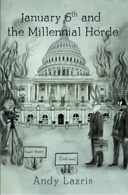 January 6th and the Millennial Horde, EPUB eBook