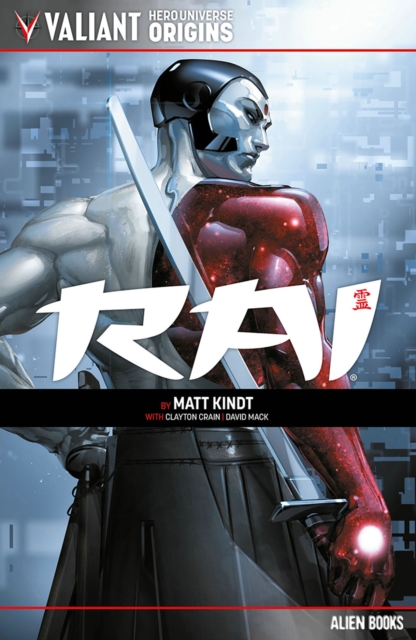 Valiant Hero Universe Origins: Rai, Paperback / softback Book
