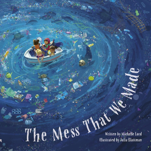 The Mess That We Made, Paperback / softback Book