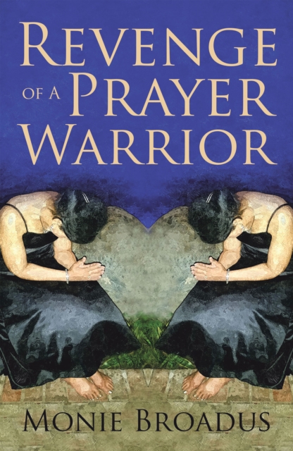 Revenge of a Prayer Warrior, EPUB eBook
