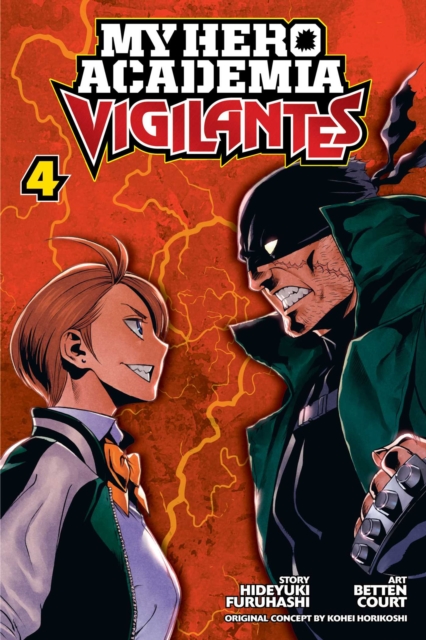 My Hero Academia: Vigilantes, Vol. 4, Paperback / softback Book