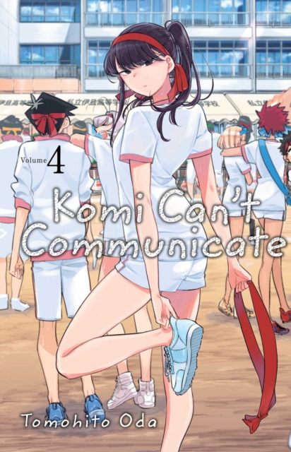 Komi Can't Communicate, Vol. 4, Paperback / softback Book