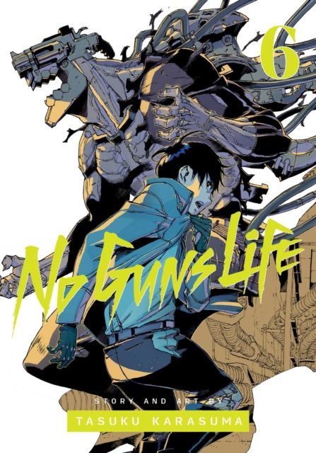 No Guns Life, Vol. 6, Paperback / softback Book