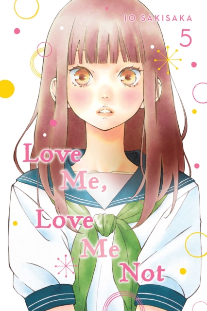 Love Me, Love Me Not, Vol. 5, Paperback / softback Book