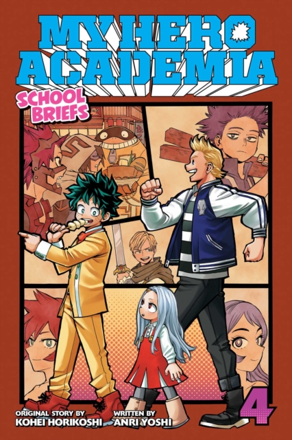 My Hero Academia: School Briefs, Vol. 4 : Festival For All, Paperback / softback Book