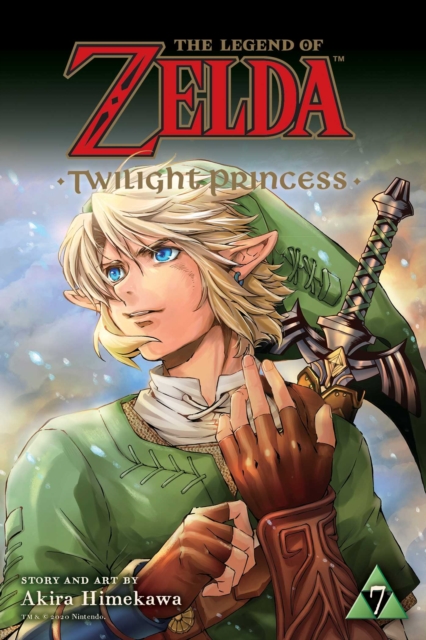 The Legend of Zelda: Twilight Princess, Vol. 7, Paperback / softback Book
