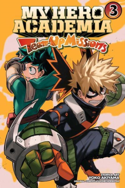 My Hero Academia: Team-Up Missions, Vol. 3, Paperback / softback Book