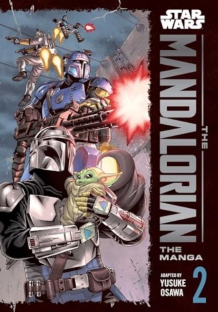 Star Wars: The Mandalorian: The Manga, Vol. 2, Paperback / softback Book