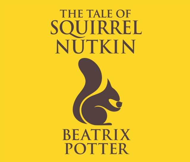 The Tale of Squirrel Nutkin, eAudiobook MP3 eaudioBook