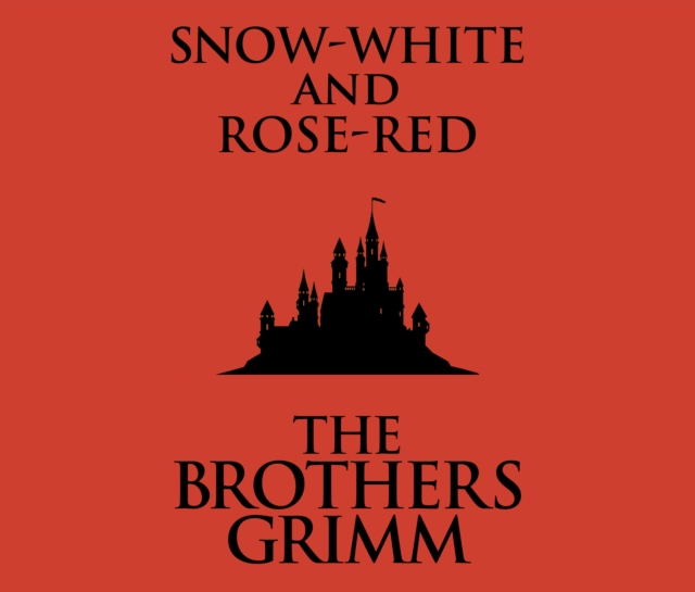 Snow-White and Rose-Red, eAudiobook MP3 eaudioBook