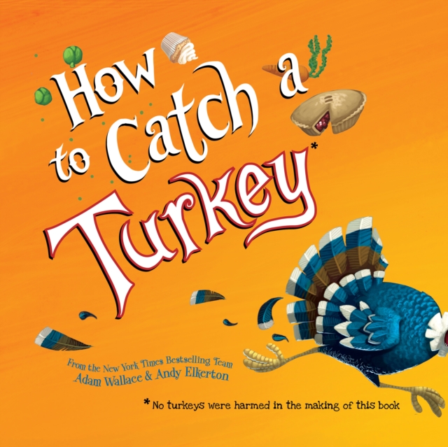 How to Catch a Turkey, eAudiobook MP3 eaudioBook