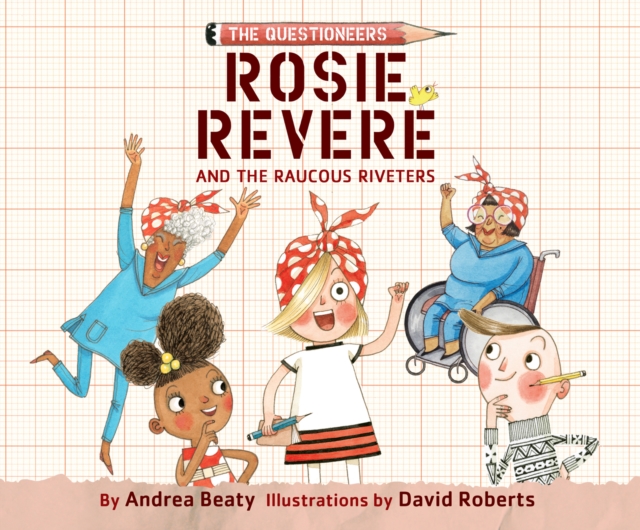 Rosie Revere and the Raucous Riveters, eAudiobook MP3 eaudioBook
