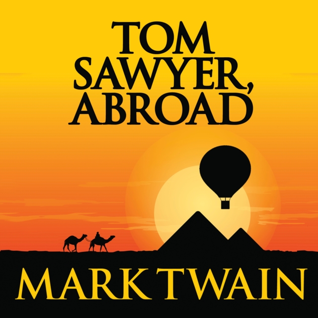 Tom Sawyer, Abroad, eAudiobook MP3 eaudioBook