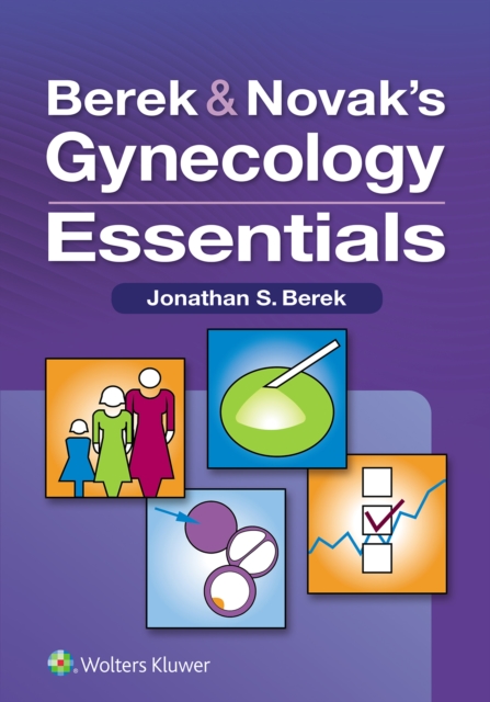 Berek & Novak's Gynecology Essentials, EPUB eBook