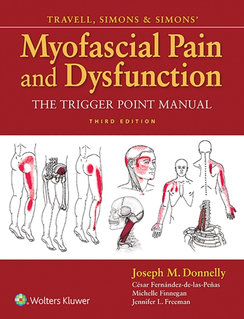 Travell, Simons & Simons' Myofascial Pain and Dysfunction : The Trigger Point Manual, EPUB eBook
