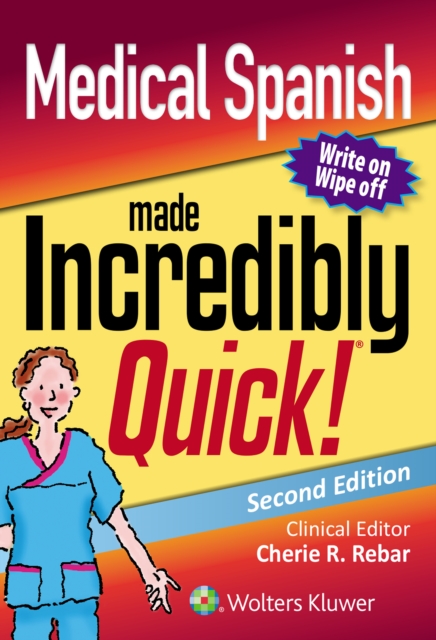 Medical Spanish Made Incredibly Quick, Paperback / softback Book