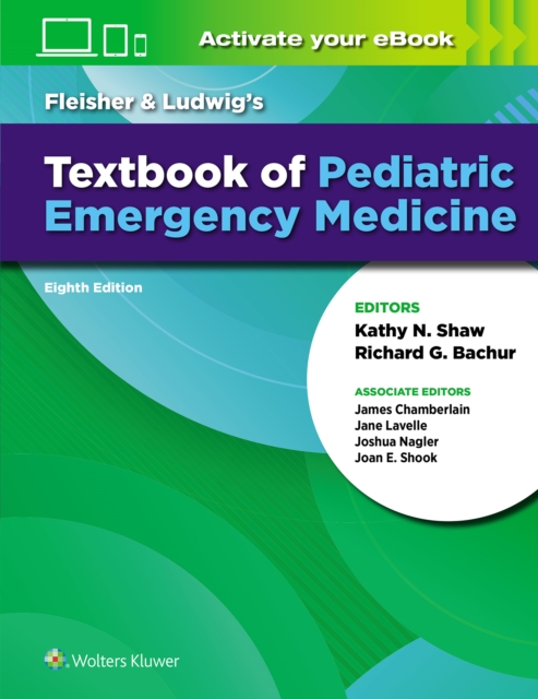 Fleisher & Ludwig's Textbook of Pediatric Emergency Medicine, Hardback Book