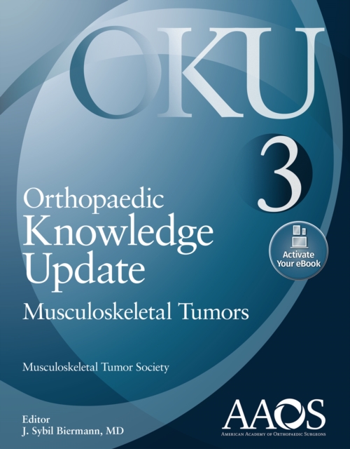 Orthopaedic Knowledge Update: Musculoskeletal Tumors 3: Print + Ebook, Paperback / softback Book