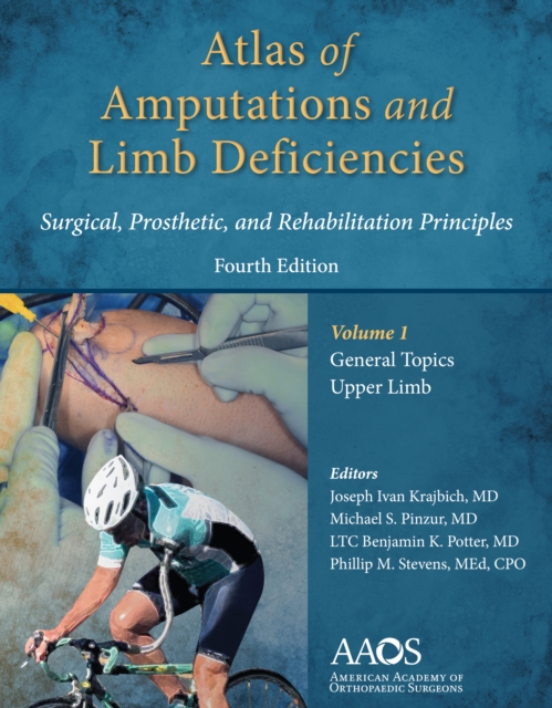 Atlas of Amputations & Limb Deficiencies, 4th edition, EPUB eBook