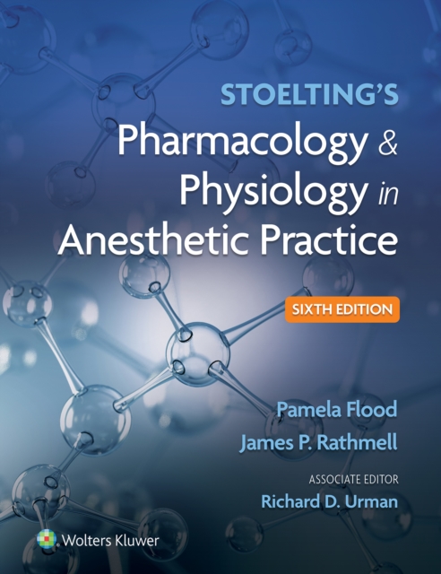 Stoelting's Pharmacology & Physiology in Anesthetic Practice, EPUB eBook