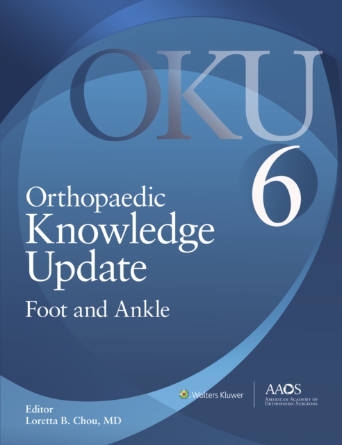 Orthopaedic Knowledge Update: Foot and Ankle: Ebook without Multimedia, EPUB eBook