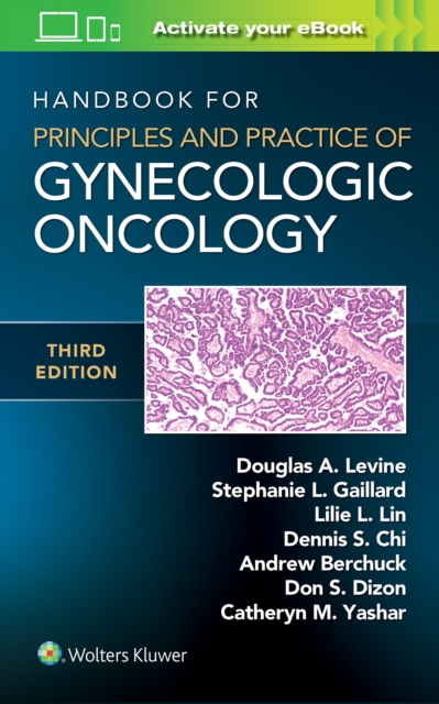 Handbook for Principles and Practice of Gynecologic Oncology, Paperback / softback Book
