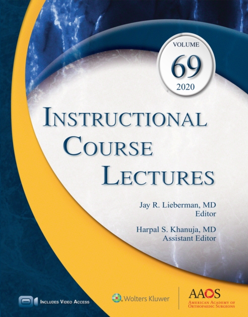 Instructional Course Lectures, Volume 69: Ebook without Multimedia, EPUB eBook