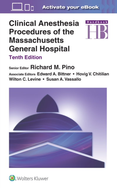 Clinical Anesthesia Procedures of the Massachusetts General Hospital, Paperback / softback Book