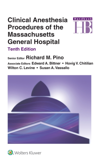 Clinical Anesthesia Procedures of the Massachusetts General Hospital, EPUB eBook