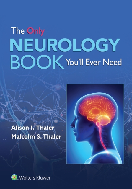 The Only Neurology Book You'll Ever Need, EPUB eBook