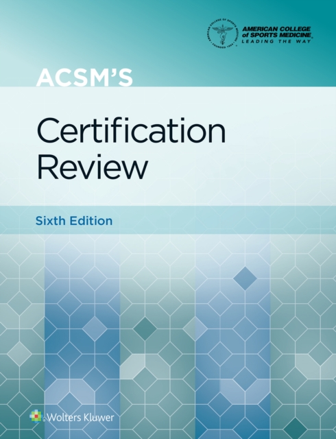 ACSM's Certification Review, Paperback / softback Book