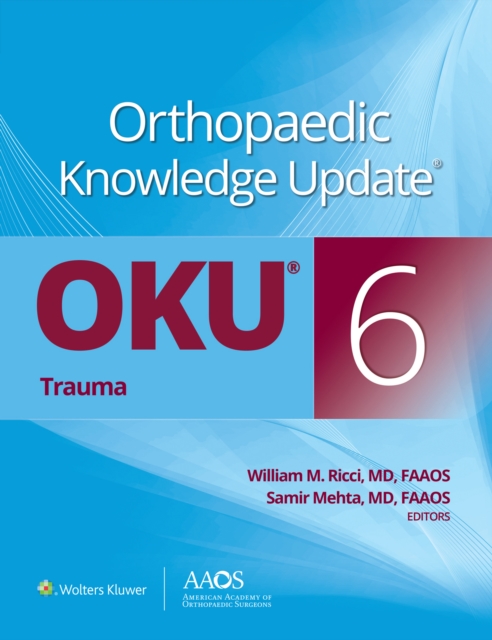 Orthopaedic Knowledge Update(R): Trauma, EPUB eBook