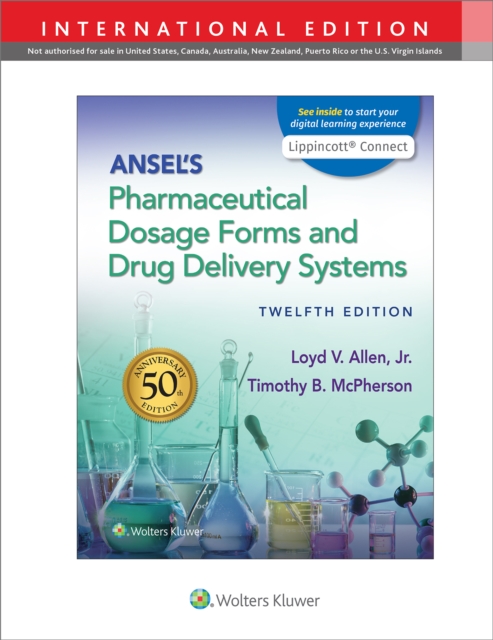 Ansel's Pharmaceutical Dosage Forms and Drug Delivery Systems, Paperback / softback Book