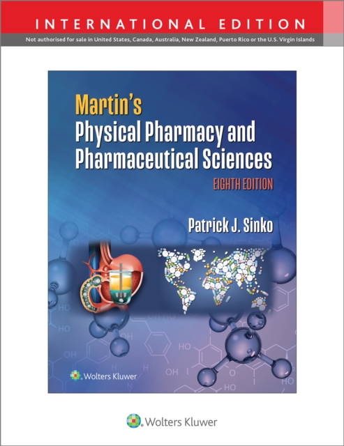 Martin's Physical Pharmacy and Pharmaceutical Sciences, Paperback / softback Book
