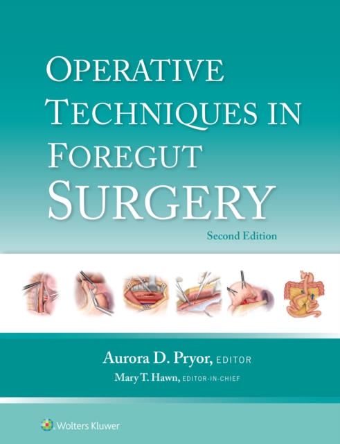 Operative Techniques in Foregut Surgery, EPUB eBook