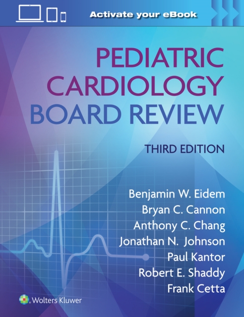 Pediatric Cardiology Board Review: Print + eBook with Multimedia, Paperback / softback Book