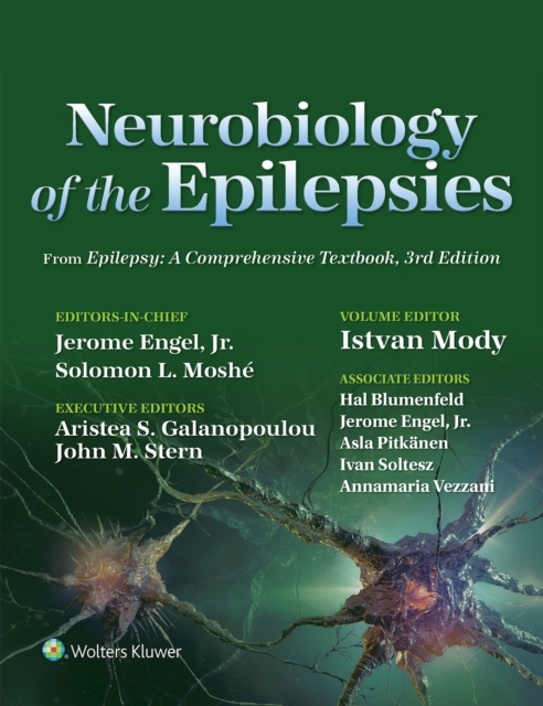 Neurobiology of the Epilepsies : From Epilepsy: A Comprehensive Textbook, EPUB eBook