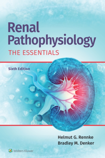 Renal Pathophysiology : The Essentials, Paperback / softback Book