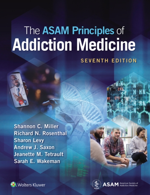 The ASAM Principles of Addiction Medicine, EPUB eBook