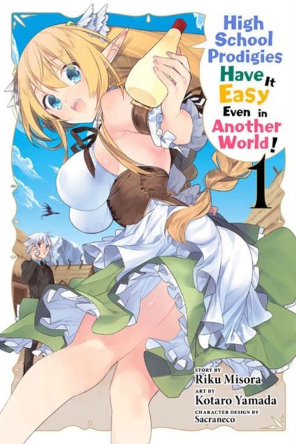 High School Prodigies Have It Easy Even in Another World!, Vol. 1, Paperback / softback Book