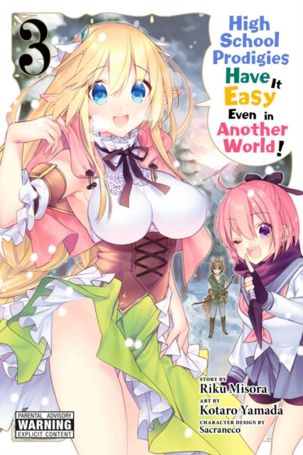 High School Prodigies Have It Easy Even in Another World!, Vol. 3, Paperback / softback Book