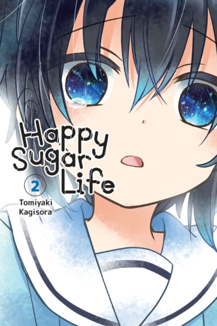 Happy Sugar Life, Vol. 2, Paperback / softback Book
