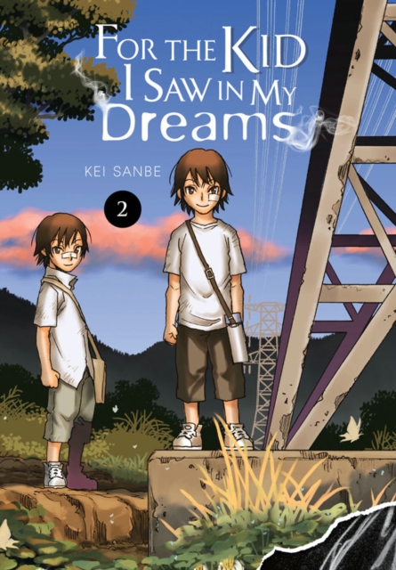 For the Kid I Saw In My Dreams, Vol. 2, Paperback / softback Book