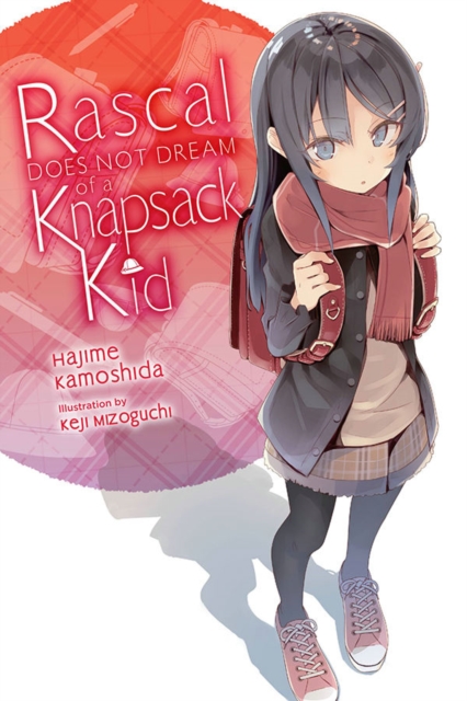 Rascal Does Not Dream of Randoseru Girl (light novel), Paperback / softback Book