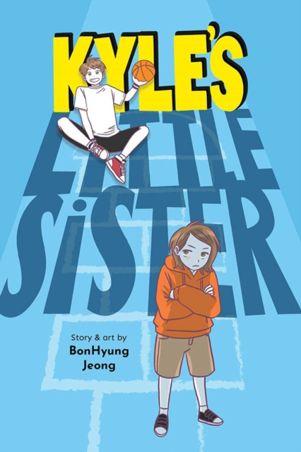 Kyle's Little Sister, Paperback / softback Book