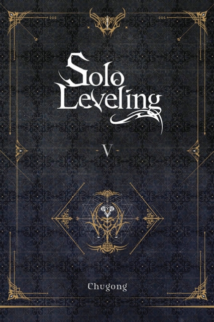 Solo Leveling, Vol. 5 (novel), Paperback / softback Book