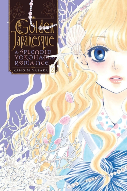 Golden Japanesque: A Splendid Yokohama Romance, Vol. 2, Paperback / softback Book
