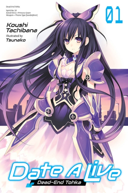 Date A Live, Vol. 1 (light novel), Paperback / softback Book