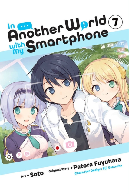 In Another World with My Smartphone, Vol. 7 (manga), Paperback / softback Book